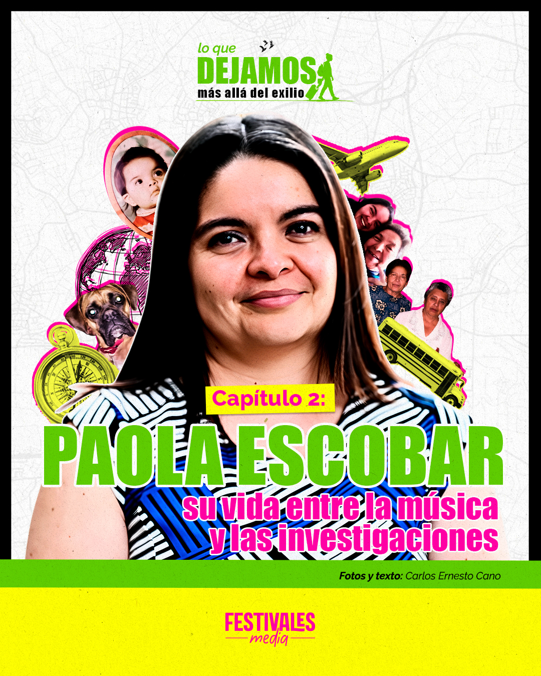 Lo que dejamos, más allá del exilio / / Capítulo 2: Paola Escobar su vida entre la música y las investigaciones